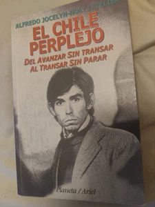 EL CHILE PERPLEJO-DEL AVANZAR SIN TRANSAR AL TRANSAR * PAPERBACK * PLANETA/ARIEL - Picture 1 of 2