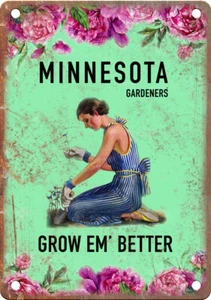 Minnesota Gardeners Grow Em' Better 12" x 9" Retro Vintage Look Metal Sign - Picture 1 of 1
