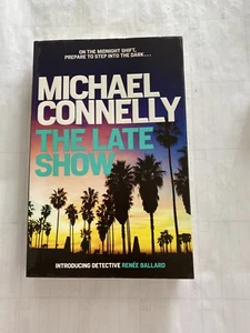 The Late Show by Michael Connelly Paperback Book 2017 - Bild 1 von 4