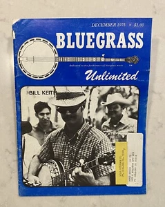 Bluegrass Unlimited Magazine Vol. 10 No. 6 December 1975 Bill Keith HTF - Picture 1 of 2