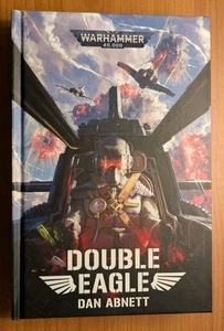 Double Eagle Warhammer 40k Imperial Guard Sabbat Worlds Hardcover - Bild 1 von 16