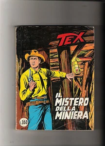 * TEX N 187 IL MISTERO DELLA MINIERA   PRIMA EDIZIONE  -- MAGGIO   1976 OTTIMO - Foto 1 di 1