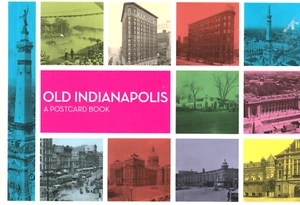 Old Indianapolis: a Book of 30 Black White Postcards, Indiana Historical Society - Picture 1 of 2