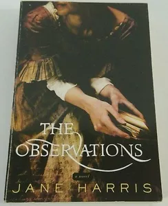 The Observations by Jane Harris 2006 Viking Peguin publishing paperback - Foto 1 di 6