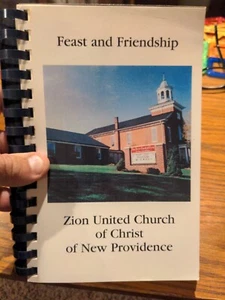 Zion United Church of Christ New Providence PA Cookbook Feast & Friendship 2004 - Picture 1 of 12