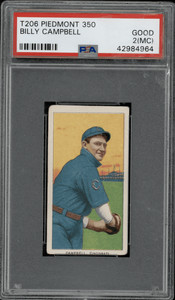1910 T206 Billy Campbell Piedmont 350 PSA 2(MC)