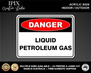 LIQUID PETROLEUM GAS - DANGER - ACRYLIC SIGN | HEALTH & SAFETY - Picture 1 of 6