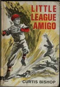 Little League Amigo by Curtis Bishop 1964 HC Library Binding - Picture 1 of 6