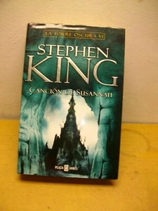 Stephen King Canción de Susannah (La Torre Oscura 6) Tapa dura 1ªEDICION 2005 - Imagen 1 de 3