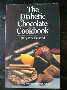 THE DIABETIC CHOCOLATE COOKBOOK - Mary Finsand - Paperback (1984) - Very Clean - Picture 1 of 3