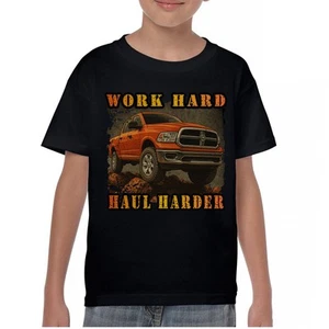 Work Hard Haul Harder Youth T-shirt American Pickup Truck Offroad 4x4 Kids - Picture 1 of 50