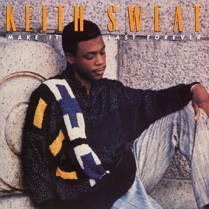 Keith Sweat Make It Last Forever (Vinyl) - Picture 1 of 1