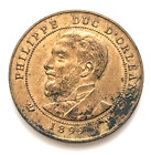 MA 474 : Jeton : PHILIPPE DUC D’ORLÉANS module de 10 centimes 1899