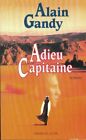 3481871 - Adieu capitaine - Alain Gandy