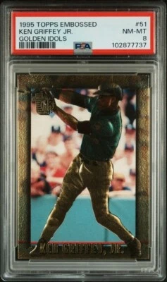 1995 Topps Embossed KEN GRIFFEY JR Mariners GOLDEN IDOLS 51 HOF PSA 8 Low Pop - Image 1 of 2