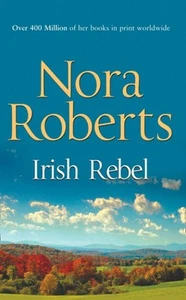 Irish Rebel, Paperback by Roberts, Nora, Like New Used, Free shipping in the US - Picture 1 of 1