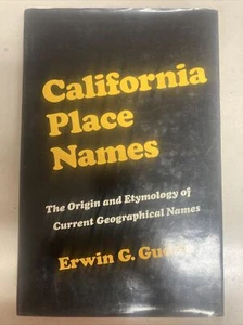 California Place Names-Origin & Etymology of Current Geographical Names 1969 - Imagen 1 de 2