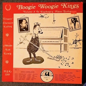 Meade "Lux" Lewis / Cripple Clarence Lofton - Boogie Woogie Kings Volume 8 - Imagen 1 de 1