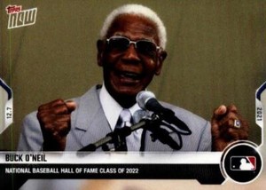 2021 Topps NOW #OS-52 Buck O'Neil MLB Hall of Fame Class of 2022 (Print Run 881)