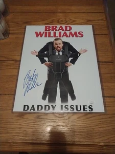 BRAD WILLIAMS Autographed DADDY ISSUES 11"x17" Signed Photo JSA COA - Picture 1 of 4