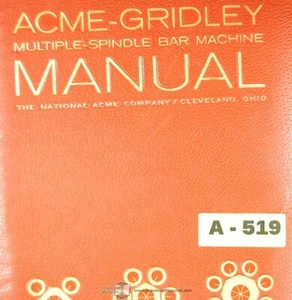 Acme Gridley National Basic Principles Tooling Setup and Operations Manual 1961 - Picture 1 of 5