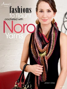 Stunning Fashions with NORO Yarns 16+ Designs Annies Attic Crochet Pattern Book - Picture 1 of 1