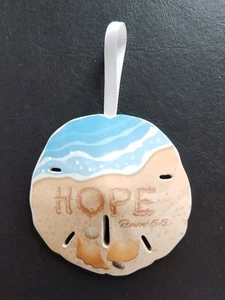 Sand Dollar "Hope" Hand Painted Ornament - Wall Decor with Romans 15:13... - Picture 1 of 6