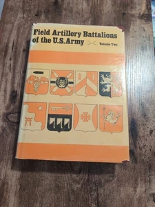 FIELD ARTILLERY BATTALIONS OF THE US ARMY, VOLUME II - Bild 1 von 5