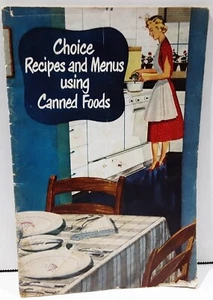 Canned Food Menus & Recipes Home Economics of American Can Company Vintage FLAWS - Picture 1 of 14