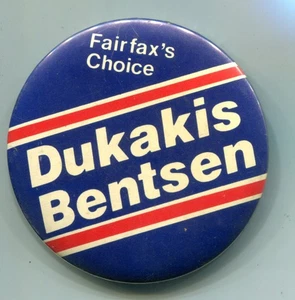 Fairfax's Choice, pulsante pinback Dukakis Bentsen - Foto 1 di 3