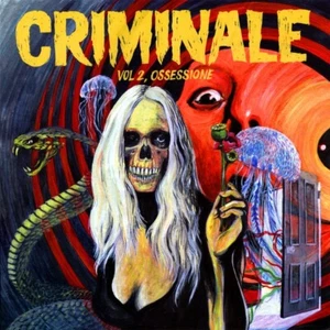LP 33 Various – Criminale - Vol. 2, Ossessione Europe 2013 Penny Records - Picture 1 of 1