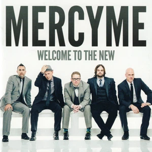 MercyMe ~ Welcome To The New CD 2014 (Mercy Me) Fair Trade Services •• NEW •• - Picture 1 of 3