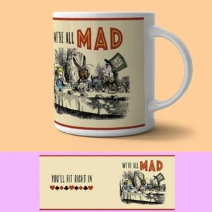 Taza de cerámica (og) Alicia en el país de las maravillas, todos estamos locos - Imagen 1 de 1