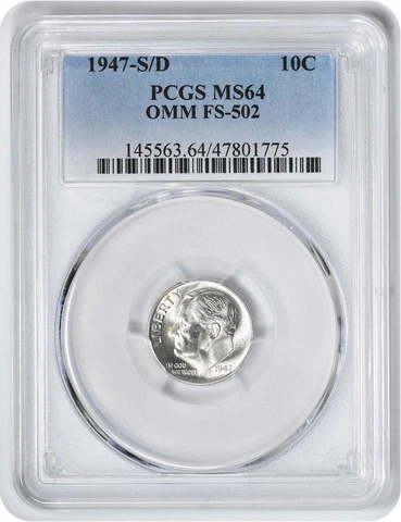 1947-S/D Roosevelt Silver Dime OMM FS-502 MS64 PCGS Cover