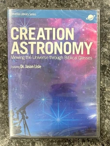 Creation Astronomy Viewing The Universe Through Biblical Glasses DVD New Sealed - Picture 1 of 2