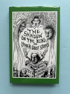 Shadow on the Blind and Other Ghost Stories Horror Hardcover Staubjacke 141 Stck. - Bild 1 von 2
