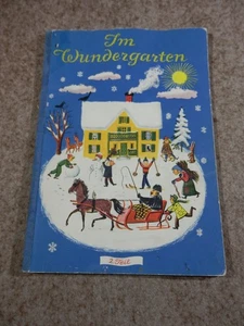 "Im Wundergarten" 2. Teil altes Schulbuch Lehrbuch Lesebuch Fibel - Picture 1 of 11