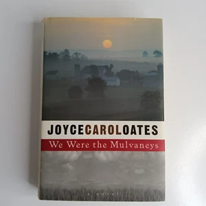 We Were The Mulvaneys Joyce Carol Oates 1st Edition Novel First Printing Fiction - Imagen 1 de 15