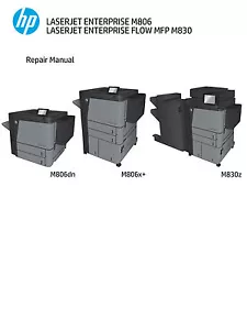 HP LaserJet Enterprise M806 / FLOW MFP M830 Service Manual(Parts & Diagrams) - Picture 1 of 4