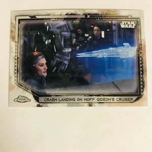 2021 Topps Star Wars Chrome Legacy Base #195 Crash Landing On Gideon's Cruiser - Picture 1 of 2
