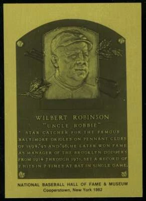 Wilbert Robinson Rare 1981-89 Hall of Fame Plaque Metallic Card Baltimore  - Image 1 of 2