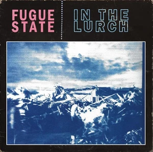 Fugue State - In The Lurch [LP record] - Picture 1 of 1