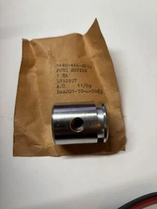 New Old Stock Control Push Button Piston 1440-00-446-6075 P/N 9152497 - Picture 1 of 2