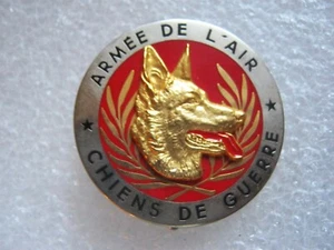 ARMEE DE L´AIR BREVET GROUPE CYNOPHILE LES CHIENS DE GUERRE Y. DELSART ETAT SUP - Imagen 1 de 2
