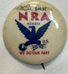 NRA National Recovery Act Employee & Consumer & Member Pin-back Button Celluloid - Picture 1 of 23