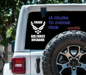 8 Sizes Proud Air force Husband Car Window Decal Sticker Tablet Macbook Laptop