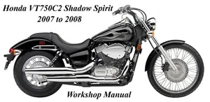 HONDA VT 750C2 SHADOW SPIRIT 2007 to 2009 WORKSHOP MANUAL - PDF Files - Foto 1 di 2