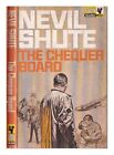 SHUTE, NEVIL (1899-1960) The chequer board / Nevil Shute 1968 Paperback