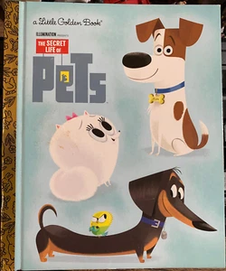 A Little Golden Book The Secret Life of Pets (2016) - Imagen 1 de 4