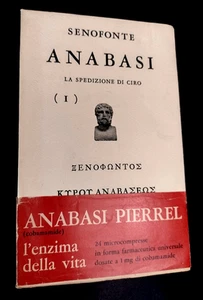 Senofonte ANABASI vol. 1 - la spedizione di Ciro/ testo a fronte/ Pierrel 1969 - Imagen 1 de 1